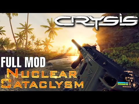 Crysis Mod - Nuclear Cataclysm
