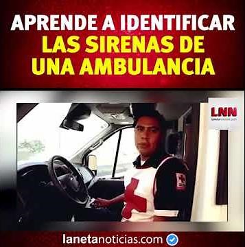 Guia para identificar las sirenas de una ambulancia