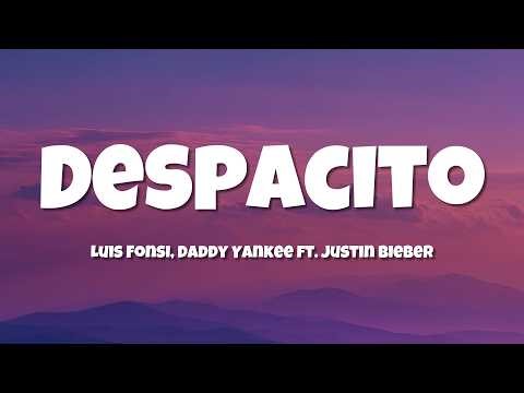 Justin Bieber - Despacito (Lyrics / Letra) ft. Luis Fonsi & Daddy Yankee