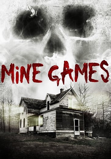 Mine Games streaming: where to watch movie online?