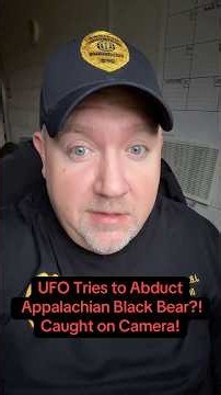 UFO Tries to Abduct Appalachian Black Bear?! Caught on Camera!