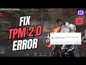 How To Fix TPM 2.0 Error on Valorant | Windows 10/11 (Full 2024 Guide)