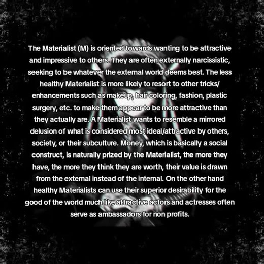 Understanding the Materialist Personality Type