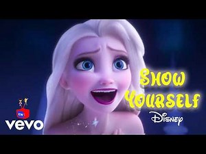 Show Yourself Frozen 2 | Show Yourself Lyrics | Show Yourself Karaoke | Kids Song