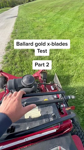 Ballard gold x-blades test part 2. #ballardinc #gold #mowing #lawncare #test