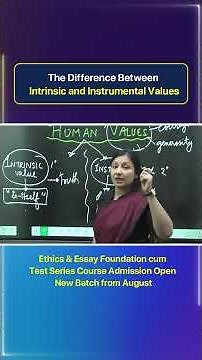 The Difference between Intrinsic and Instrumental Values#upsc