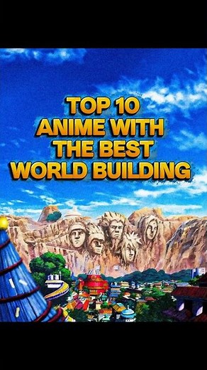 TOP 10 ANIME WITH THE BEST WORLD BUILDING.....#top10anime #animeworld
