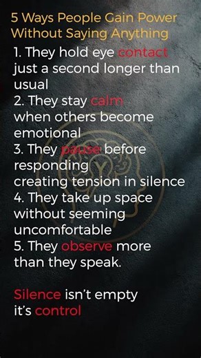 5 Ways People Gain Power Without Saying Anything