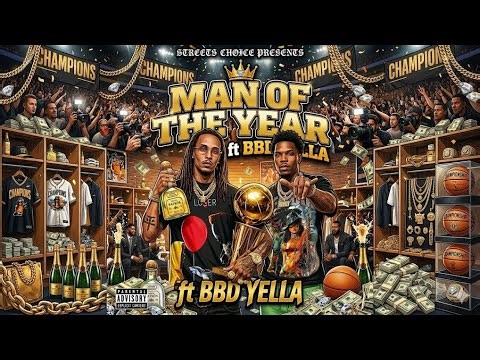 MAN OF THE YEAR FT BBD YELLA (Intro & Outro song)