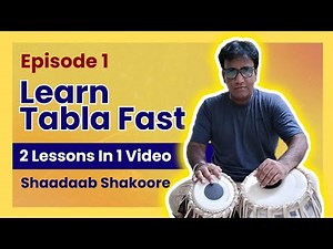 Tabla Masterclass Ep.1 Learn Tabla Fast | 2 Lessons in 1 | Beginner to Intermediate