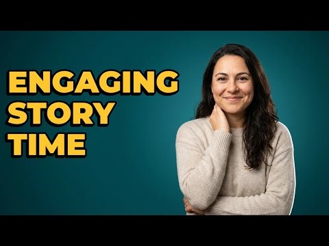 How To Make Story Time Discussions More Engaging?