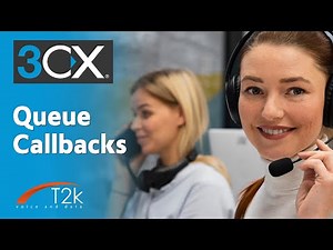 Queue Callbacks in 3CX