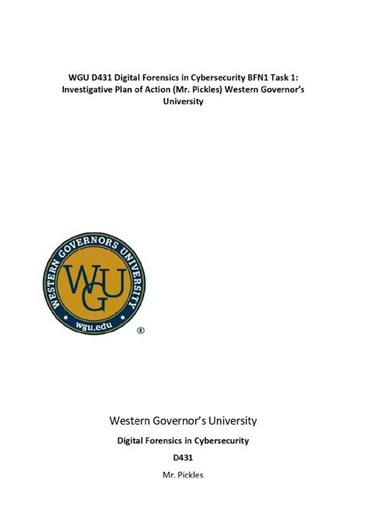 Latest 2025 2026 Wgu D431 Bfn1 Task 1 Exam ElaborATIon Digital Forensics In Cybersecurity Mr Pickles