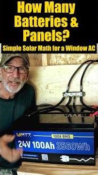 SIMPLE SOLAR MATH: How Many Batteries & Panels for a Window AC?#ecohabs #offgridsolar #wattcycle