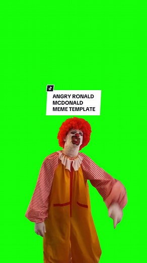 Viral Angry Ronald McDonald Meme Template | Green Screen #CapCut