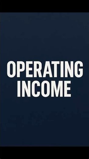 Operating Income — The Profit That REALLY Matters