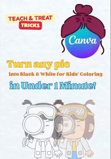 Canva Tricks:How to Turn Any Picture into Black & White in Canva (Kids’ Coloring Page in 1 Minute!)
