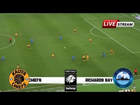 #LIVE | Kaizer Chiefs vs Richard Bay | Betway Premiership 2026