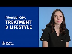 Pilonidal disease treatment: What to expect | Boston Children’s Hospital