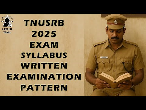 SI 2025 Syllabus Full Details | Sub-Inspector of Police (Taluk & AR) Exam Pattern Explained | TNUSRB