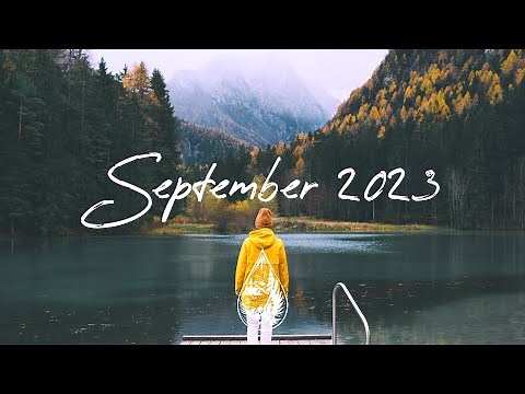 Indie/Rock/Alternative Compilation - September 2023 (2-Hour Playlist)