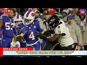 NFL Week 1 Recap 2025: Lamar Jackson, Josh Allen & NFL Shocker Moments! । 10/09/2025