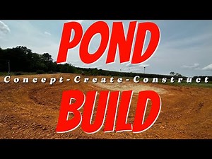 Beautiful 2 acre pond build start to finish, part one