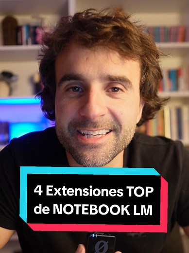 4 Extensiones Imprescindibles para NotebookLM