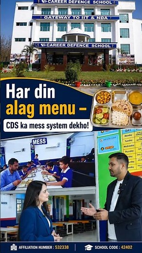 CDS Mess System: Hygiene, Quality, and Variety of Food Explained #careerdefenceschool #boardinglife