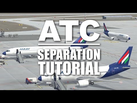 ATC: Cleared For Takeoff - SEPARATION TUTORIAL