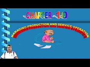 Managing Production and Service Operation (Engineering Management - Chapter 10)