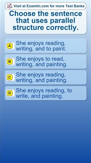 Choose the sentence that uses parallel structure correctly?#ACCUPLACER #ParallelStructure #grammar