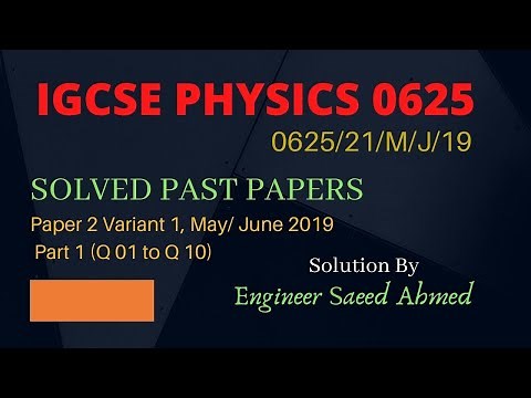 0625/21/m/j/19/ Part 1 (Q 01 to Q 10)