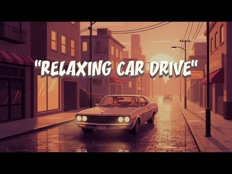 Relaxing Car Drive At Night | Sunset Car Drive Ambience | Chill Lofi Beats 2025