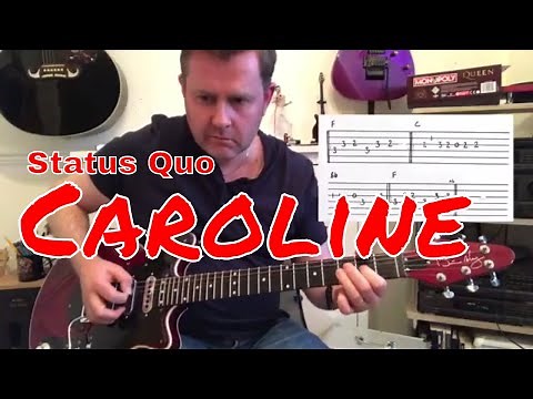 Status Quo - Caroline - Guitar Play Along (Guitar Tab)