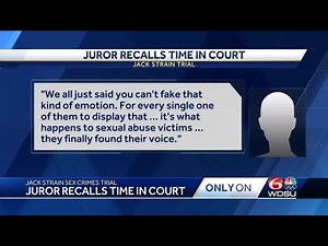 Jurors in Jack Strain trial recall victims emotions in court