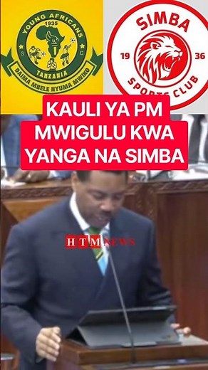PM MWIGULU'S JOKES TO SPEAKER ZUNGU REGARDING SIMBA AND YANGA PARTICIPATING IN INTERNATIONAL COMP...