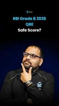 RBI Grade B 2026 Quant, Reasoning & English Safe Score