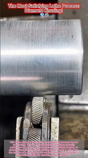 The Most Satisfying Lathe Process: Diamond Knurling! 💎⚙️