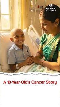 A 10-Year-Old’s Cancer Story - Dr. TLVD Prasad Babu