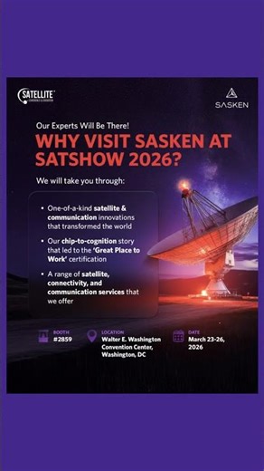 Sasken at SatShow 2026 | End-to-End Satcom Engineering for GEO MEO LEO Networks in Washington DC