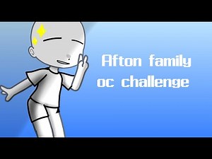 Afton Family oc challenge!