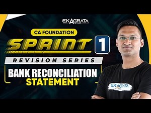 Bank Reconciliation Statement BRS for CA Foundation 2025 Accounts SPRINT-1 By CA CS Anshul Agrawal