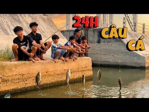 Anh Ba Phải | 24H Câu Cá Ở Con Đập Nước