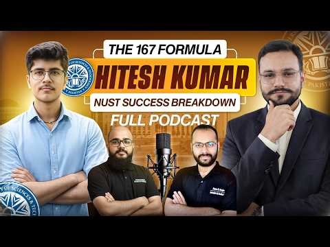 🎧 NUST 2026 NET-02 | 167 Marks Top Position — Hitesh Kumar | Topper Story | NUST CS 2026 Topper