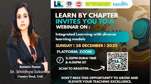 INTEGRATED LEARNING diverse learning models-Dr. Srividhya Sukumar for LEARN BY CHAPTER on 28/12/25 | Amb. HE. Dr. Srividhya Sukumar