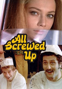 All Screwed Up - movie: watch streaming online
