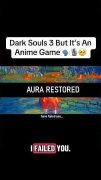 Dark Souls 3 But It’s an Anime Game 🗣️🎙️