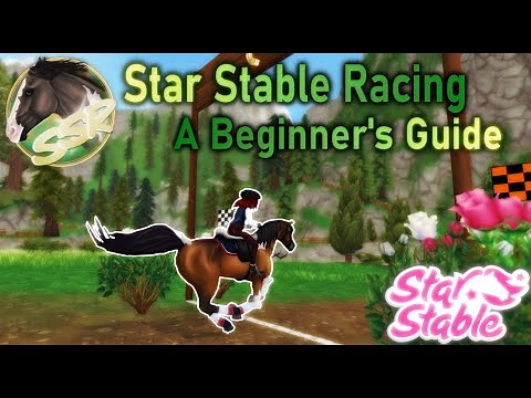 Star Stable - A Beginner's Guide to Racing