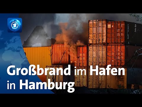 Großbrand im Hamburger Hafen: Löscharbeiten dauern an